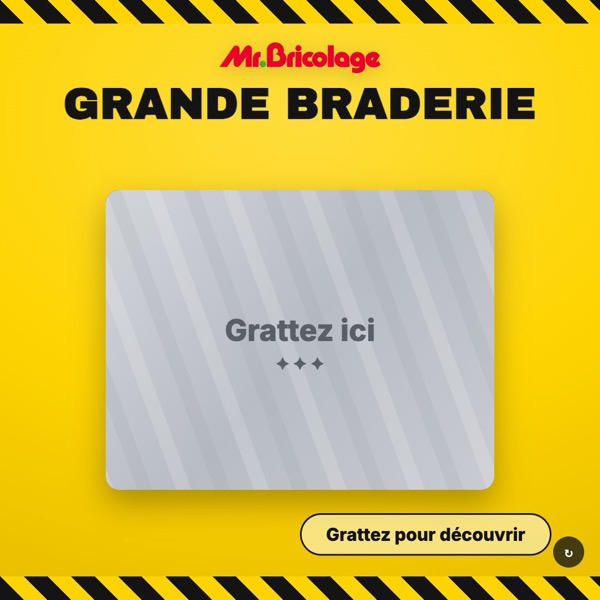 Bannière Mr Bricolage « Jeu à gratter »